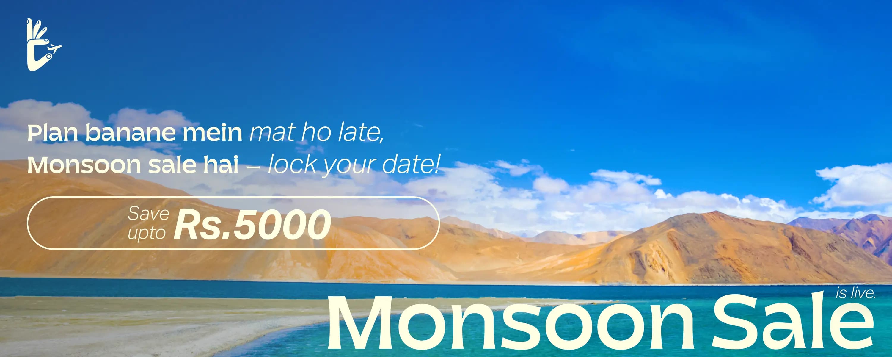 Monsoon Sale 2025